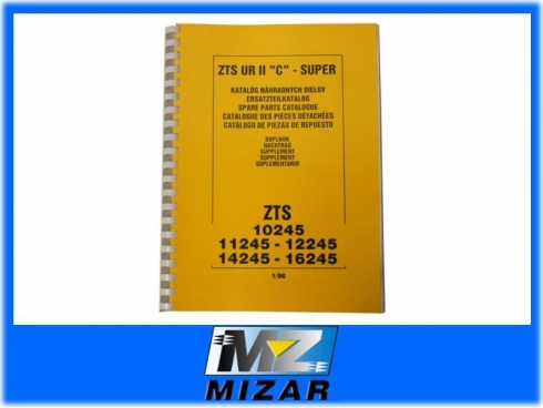 SUPLEMENT DODATEK KATALOGU CZĘŚCI ZETOR 10245-16245 UR II "C" Super 200 STRON RÓŻNIC KONSTRUKCYJNYCH-21840