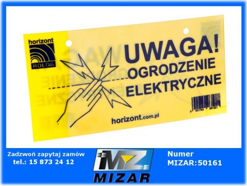 Tabliczka ostrzegawcza Uwaga ogrodzenie elektryczne-39773