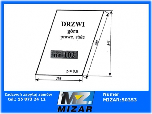 Szyba drzwi górne prawe stałe C-360 kabina Lubsko NR 102 NR.102-62508